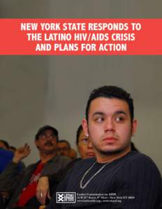 National Latino AIDS Awareness Day / AIDS pandemic / Latino Commission on AIDS / HIV-positive people / HIV/AIDS in the United States / Health / HIV/AIDS