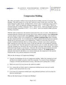 There are three basic methods of processing thermoset molding materials