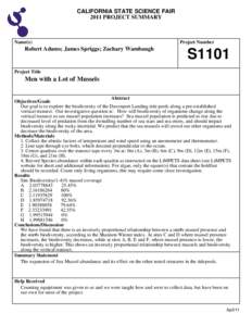 CALIFORNIA STATE SCIENCE FAIR 2011 PROJECT SUMMARY Name(s)  Robert Adams; James Spriggs; Zachary Wambaugh