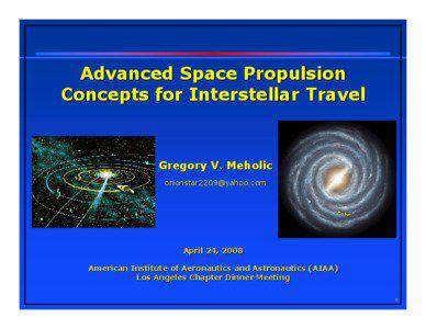 Microsoft PowerPoint - Adv Space Propulsion for Interstellar Travel - GMeholic[removed]ppt