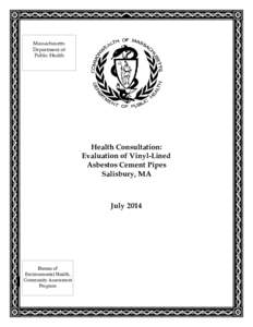 Health Consultation: Evaluation of Vinyl-Lined Asbestos Cement Pipes, Salisbury, MA - July 2014