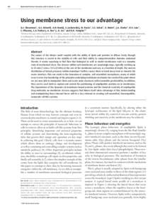 498  Biochemical Society Transactions[removed]Volume 35, part 3 Using membrane stress to our advantage G.C. Shearman*, G.S. Attard†, A.N. Hunt‡, S. Jackowski§, M. Baciu*, S.C. Sebai*, X. Mulet*, J.A. Clarke*, R.V. La