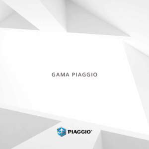 GAMA PIAGGIO  Mobilidade Urbana Inteligente Piaggio é símbolo da capacidade italiana de inovar e de elaborar um design intemporal. Da sua forja criativa nascem modelos revolucionários que trazem o futuro para o pres
