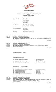 TOWN OF MORRIS MINUTES OF A REGULAR MEETING OF COUNCIL HELD July 24th, 2014 @ 7:00 pm  Councillors Present:
