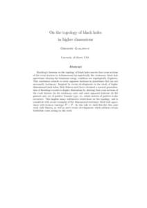 On the topology of black holes in higher dimensions Gregory Galloway University of Miami, USA  Abstract