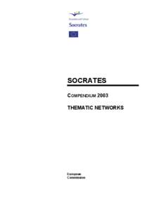 SOCRATES COMPENDIUM 2003 THEMATIC NETWORKS European Commission