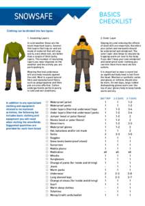 BASICS CHECKLIST Clothing can be divided into two types: 1. Insulating Layers  2. Outer Layer