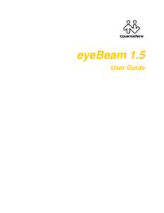 eyeBeam 1.5 User Guide CounterPath eyeBeam 1.5  CounterPath Solutions, Inc.