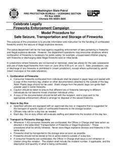 Washington State Patrol FIRE PROTECTION BUREAU – LICENSING SECTION PO Box[removed]Olympia WA[removed]Celebrate Legally