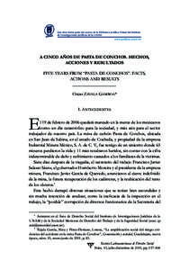 A CINCO AÑOS DE PASTA DE CONCHOS. HECHOS, ACCIONES Y RESULTADOS FIVE YEARS FROM “PASTA DE CONCHOS”. FACTS, ACTIONS AND RESULTS Oscar Zavala Gamboa* I. Antecedentes