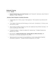 Deborah Young Professor Books  Federal Sentencing Law and Practice (with Thomas W. Hutchison, David Yellen & Matthew R. Kipp, 1998 Ed.)