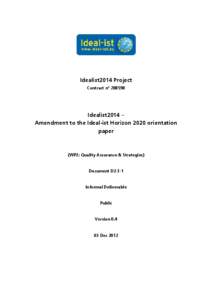 Idealist2014 Project Contract nº [removed]Idealist2014 – Amendment to the Ideal-ist Horizon 2020 orientation paper