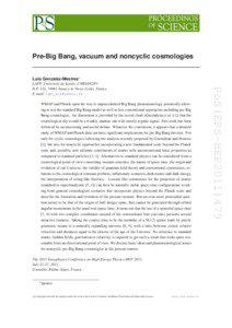 Pre-Big Bang, vacuum and noncyclic cosmologies Luis Gonzalez-Mestres∗