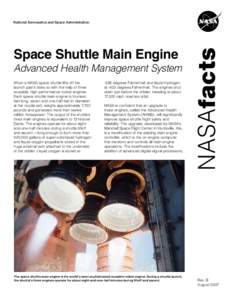 Space Shuttle Main Engine Advanced Health Management System  When a NASA space shuttle lifts off the