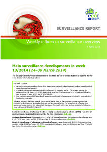 SURVEILLANCE REPORT  Weekly influenza surveillance overview 4 April[removed]Main surveillance developments in week