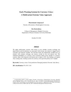 Early Warning Systems for Currency Crises: A Multivariate Extreme Value Approach Phornchanok Cumperayot† Faculty of Economics, Chulalongkorn University Roy Kouwenberg