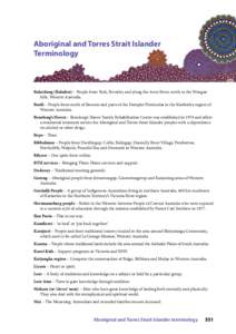 Aboriginal and Torres Strait Islander Terminology Balardung (Baladon) – People from York, Beverley and along the Avon River, north to the Wongan hills, Western Australia. Bardi – People from north of Broome and p