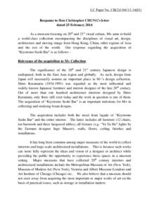 LC Paper No. CB[removed])  Response to Hon Christopher CHUNG’s letter dated 25 February 2014 As a museum focusing on 20th and 21st visual culture, M+ aims to build a world-class collection encompassing the disci