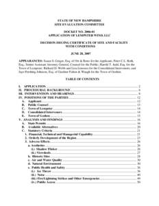 STATE OF NEW HAMPSHIRE SITE EVALUATION COMMITTEE DOCKET NO[removed]APPLICATION OF LEMPSTER WIND, LLC DECISION ISSUING CERTIFICATE OF SITE AND FACILITY WITH CONDITIONS