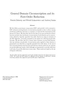 General Domain Circumscription and its First-Order Reduction Patrick Doherty and Witold L ukaszewicz and Andrzej Szalas Abstract