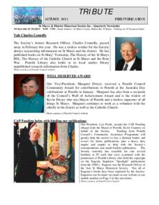 TRIBUTE AUTUMN 2011 FREE PUBLICATION  St Marys & District Historical Society Inc - Quarterly Newsletter