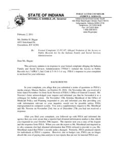 STATE OF INDIANA MITCHELL E. DANIELS, JR., Governor PUBLIC ACCESS COUNSELOR ANDREW J. KOSSACK Indiana Government Center South