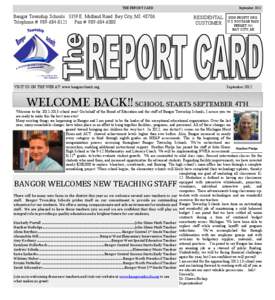 THE REPORT CARD  Bangor Township Schools 3359 E. Midland Road Bay City, MI[removed]Telephone #: [removed]Fax #: [removed]VISIT US ON THE WEB AT: www.bangorschools.org