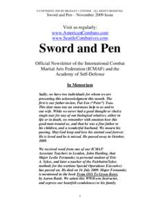 © COPYRIGHT 2009 BY BRADLEY J. STEINER - ALL RIGHTS RESERVED.  Sword and Pen – November 2009 Issue Visit us regularly: www.AmericanCombato.com