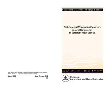 Department of Animal and Range Sciences  Post-Drought Vegetation Dynamics on Arid Rangelands in Southern New Mexico