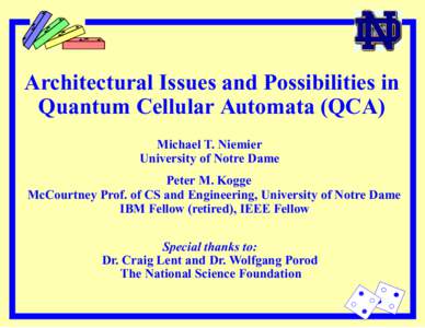 Automata theory / Quantum dot cellular automaton / Quantum cellular automata / Clock signal / Nonvolatile BIOS memory / Cell / Logic gate / Cellular automata / Computer hardware / Computer architecture