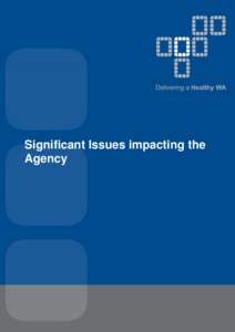 WA Country Health Service Annual Report[removed]: Significant Issues Impacting the Agency