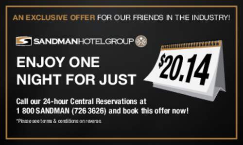 AN EXCLUSIVE OFFER FOR OUR FRIENDS IN THE INDUSTRY!  ENJOY ONE NIGHT FOR JUST Call our 24-hour Central Reservations at[removed]SANDMAN[removed]and book this offer now!