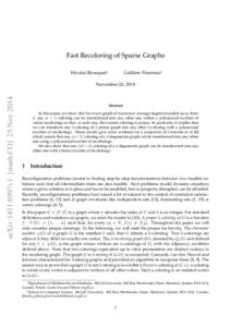 Fast Recoloring of Sparse Graphs Nicolas Bousquet∗ Guillem Perarnau†  arXiv:1411.6997v1 [math.CO] 25 Nov 2014