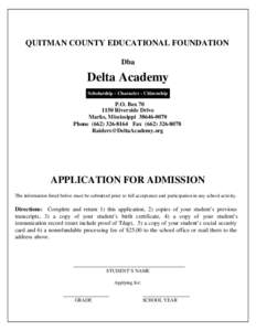 QUITMAN COUNTY EDUCATIONAL FOUNDATION Dba Delta Academy Scholarship - Character - Citizenship