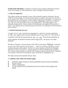 ESTIMATION METHOD 6: Estimation of Variance of the Cumulative Distribution Function for the Total Number of a Discrete Resource; Horvitz-Thompson Variance Estimator 1 Scope and Application This method calculates the esti