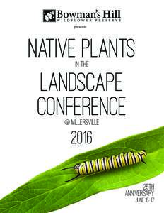 presents  Native Plants Landscape Conference in the