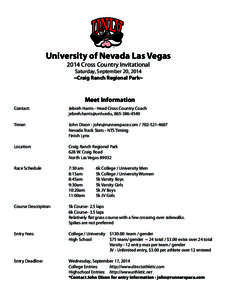 University of Nevada Las Vegas 2014 Cross Country Invitational Saturday, September 20, 2014 ~Craig Ranch Regional Park~  Meet Information