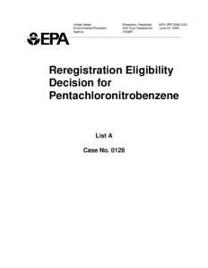 Reregistration Eligibility Decision for Pentachloronitrobenzene