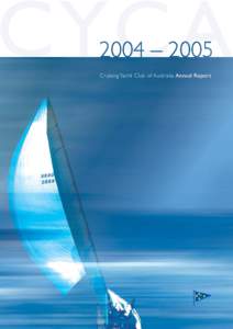 CYCA Cruising Yacht Club of Australia Annual Report Board of Directors  Martin James