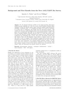 Publ. Astron. Soc. Aust., 1998, 15, 28–32 . Background and First Results from the New AAO/UKST Hα Survey Quentin A. Parker1 and Steven Phillipps2 1