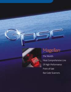 Magellan  ® The World’s Most Comprehensive Line