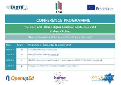 CONFERENCE PROGRAMME The Open and Flexible Higher Education Conference 2014 Krakow / Poland 