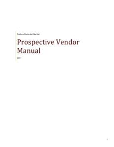 Portland Saturday Market  Prospective Vendor Manual 2014