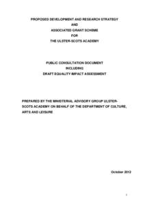 Anglo-Frisian languages / Ethnic groups in Europe / Ethnic groups in the United Kingdom / Scottish diaspora / Ulster Scots dialects / Ulster Scots people / Ulster-Scots Agency / Scots language / Northern Ireland / Europe / Northern Europe / Western Europe