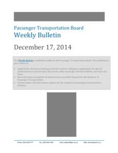 Road transport / Transportation in New York City / Sustainable transport / Taxicabs / Taxicabs of Canada / Taxicabs of Singapore / Transport / Land transport / Manganese Bronze Holdings