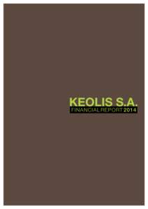 keolis s.a. financiAL rEport 2014 CONTENTS 1.