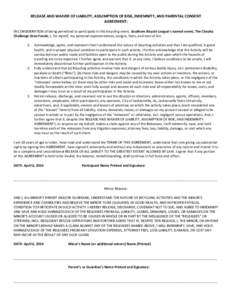 RELEASE AND WAIVER OF LIABILITY, ASSUMPTION OF RISK, INDEMNITY, AND PARENTAL CONSENT AGREEMENT: IN CONSIDERATION of being permitted to participate in this bicycling event, Southern Bicycle League’s named event, The Che