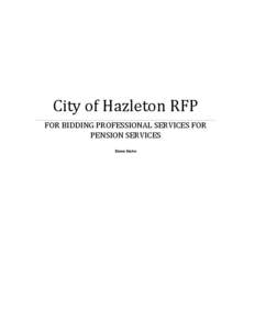 City of Hazleton RFP  FOR BIDDING PROFESSIONAL SERVICES FOR