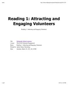 name  http://elearn.infopeople.org/mod/book/print.php?id=3235 Reading 1: Attracting and Engaging Volunteers