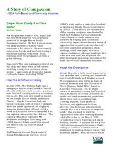 A Story of Compassion USDA Faith-Based and Community Initiatives Simple House Family Assistance Center Wichita, Kansas